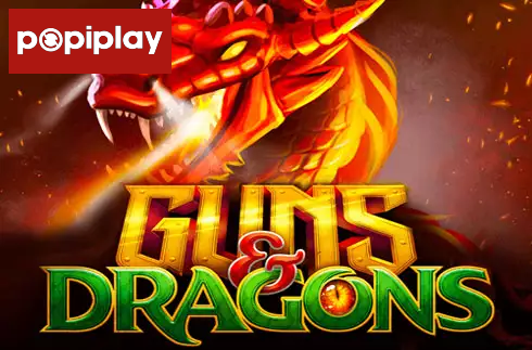 Guns & Dragons